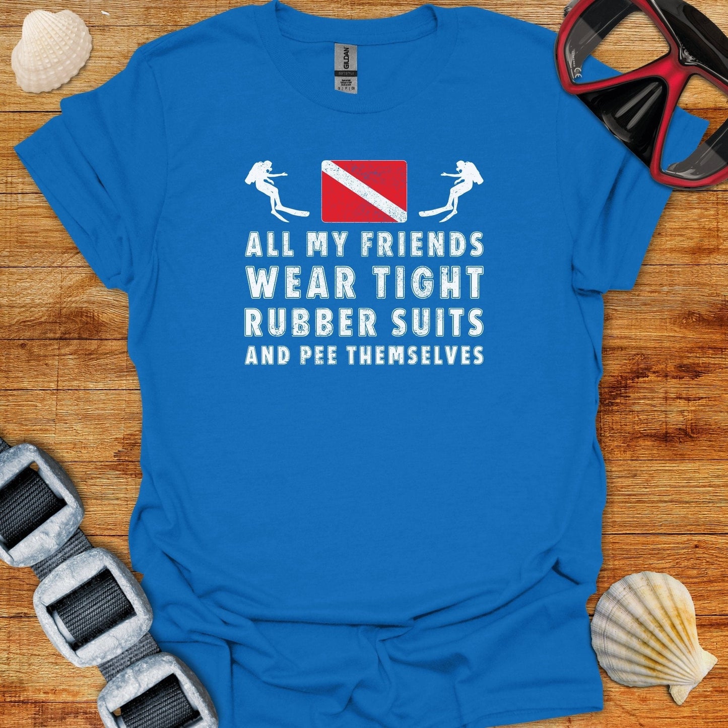 T-Shirt Royal / S All My Friends Wear Tight Rubber Suits T-Shirt
