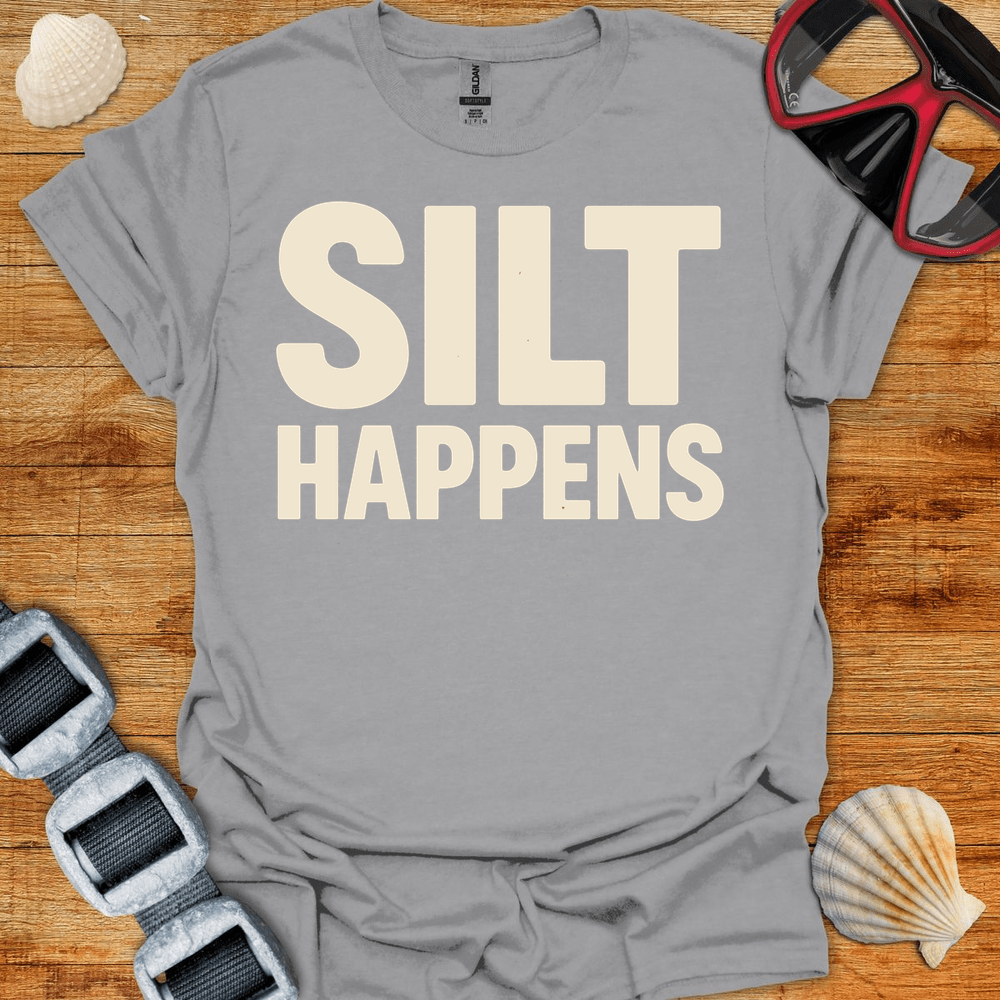 T-Shirt Sport Grey / S Silt Happens T-Shirt