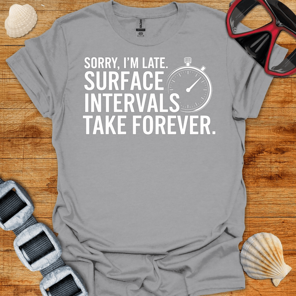 T-Shirt Sport Grey / S Sorry I M Late T-Shirt 2